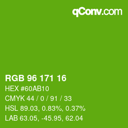 カラーコード: RGB 96 171 16 | qconv.com