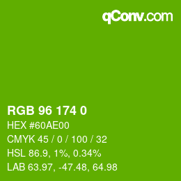 カラーコード: RGB 96 174 0 | qconv.com