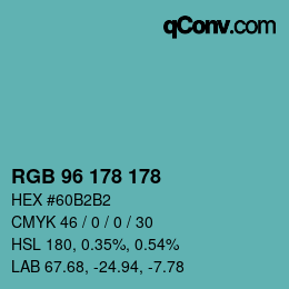 Color code: RGB 96 178 178 | qconv.com