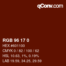 Color code: RGB 96 17 0 | qconv.com