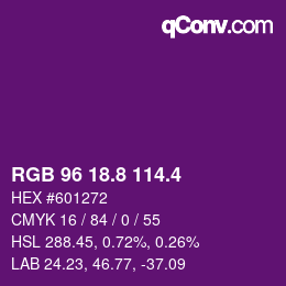 Color code: RGB 96 18.8 114.4 | qconv.com