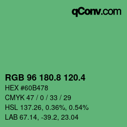 カラーコード: RGB 96 180.8 120.4 | qconv.com