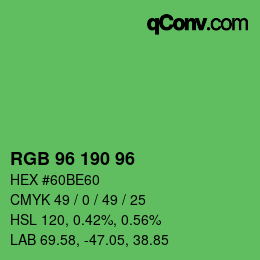 Color code: RGB 96 190 96 | qconv.com