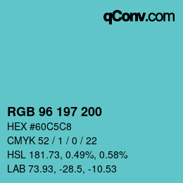 颜色代码: RGB 96 197 200 | qconv.com