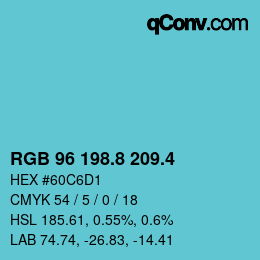カラーコード: RGB 96 198.8 209.4 | qconv.com