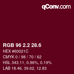カラーコード: RGB 96 2.2 28.6 | qconv.com