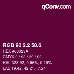 カラーコード: RGB 96 2.2 58.6 | qconv.com