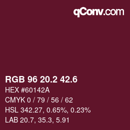 カラーコード: RGB 96 20.2 42.6 | qconv.com