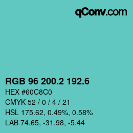 カラーコード: RGB 96 200.2 192.6 | qconv.com