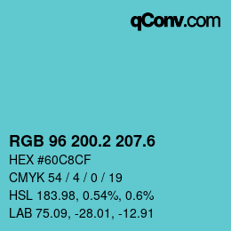 カラーコード: RGB 96 200.2 207.6 | qconv.com