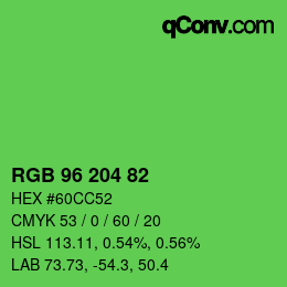 カラーコード: RGB 96 204 82 | qconv.com