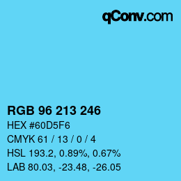 颜色代码: RGB 96 213 246 | qconv.com