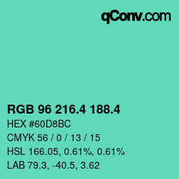 カラーコード: RGB 96 216.4 188.4 | qconv.com
