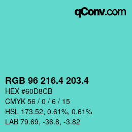 カラーコード: RGB 96 216.4 203.4 | qconv.com
