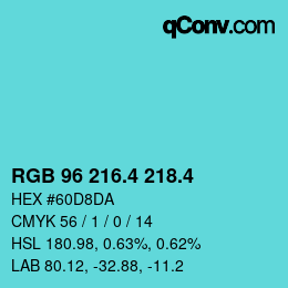 カラーコード: RGB 96 216.4 218.4 | qconv.com