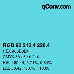 カラーコード: RGB 96 216.4 228.4 | qconv.com