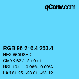 カラーコード: RGB 96 216.4 253.4 | qconv.com
