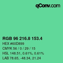カラーコード: RGB 96 216.8 153.4 | qconv.com