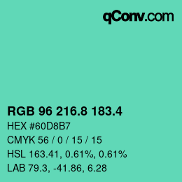 カラーコード: RGB 96 216.8 183.4 | qconv.com