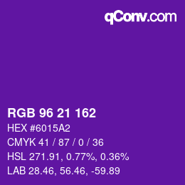 カラーコード: RGB 96 21 162 | qconv.com