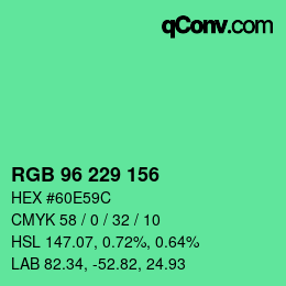カラーコード: RGB 96 229 156 | qconv.com