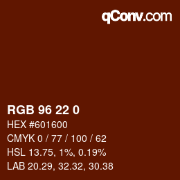 Color code: RGB 96 22 0 | qconv.com