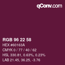 Color code: RGB 96 22 58 | qconv.com