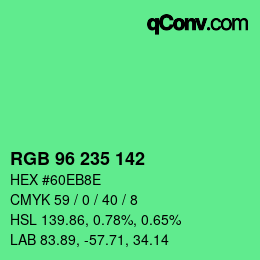 Color code: RGB 96 235 142 | qconv.com