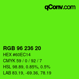 Código de color: RGB 96 236 20 | qconv.com