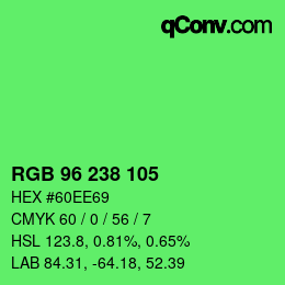 Color code: RGB 96 238 105 | qconv.com