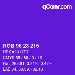 カラーコード: RGB 96 23 215 | qconv.com
