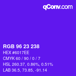 Color code: RGB 96 23 238 | qconv.com