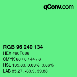 Color code: RGB 96 240 134 | qconv.com