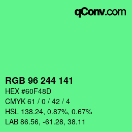Color code: RGB 96 244 141 | qconv.com