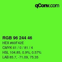 Color code: RGB 96 244 46 | qconv.com