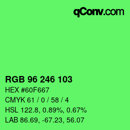 Color code: RGB 96 246 103 | qconv.com