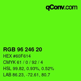 Color code: RGB 96 246 20 | qconv.com