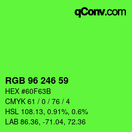 Color code: RGB 96 246 59 | qconv.com