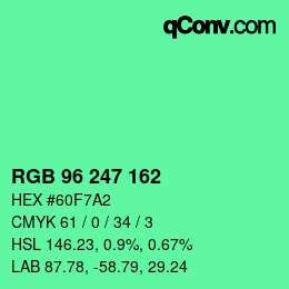 カラーコード: RGB 96 247 162 | qconv.com