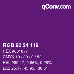 颜色代码: RGB 96 24 119 | qconv.com