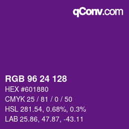 カラーコード: RGB 96 24 128 | qconv.com