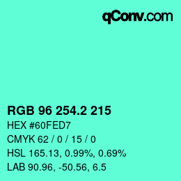 カラーコード: RGB 96 254.2 215 | qconv.com