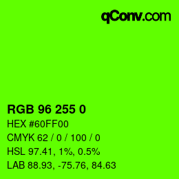 Color code: RGB 96 255 0 | qconv.com