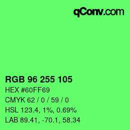Color code: RGB 96 255 105 | qconv.com