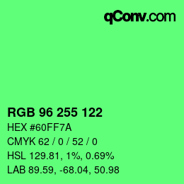 Color code: RGB 96 255 122 | qconv.com