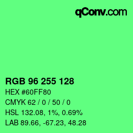 Color code: RGB 96 255 128 | qconv.com