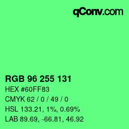 Color code: RGB 96 255 131 | qconv.com