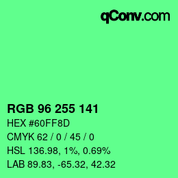 Color code: RGB 96 255 141 | qconv.com