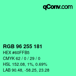 Color code: RGB 96 255 181 | qconv.com