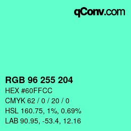 Color code: RGB 96 255 204 | qconv.com